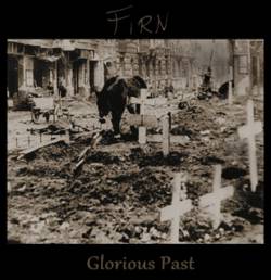 Firn (HUN) : Glorious Past